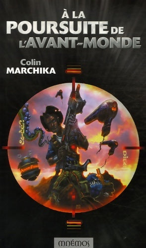 Livrenpoche : A la poursuite de l'avant-monde - Colin Marchika - Livre