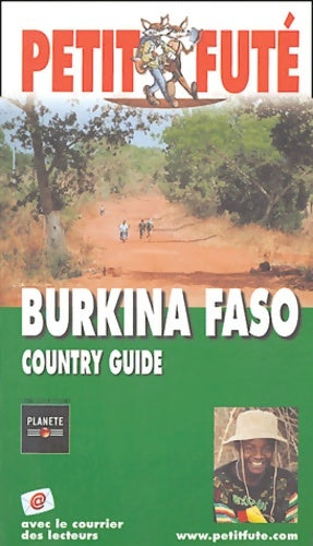 Livrenpoche : Burkina faso 2004 le petit fute - Al. Dominique Auzias - Livre