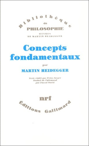 Livrenpoche : Concepts fondamentaux - Martin Heidegger - Livre