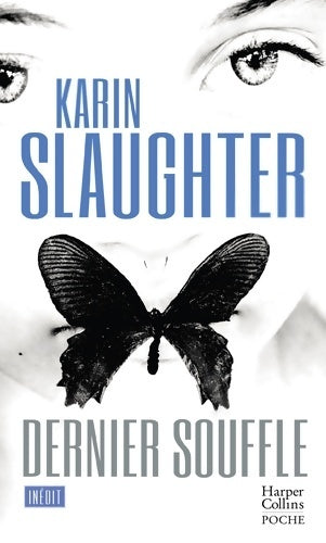 Livrenpoche : Dernier souffle - Karin Slaughter - Livre