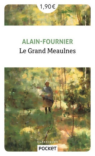 Livrenpoche : Le Grand Meaulnes - Alain Fournier - Livre