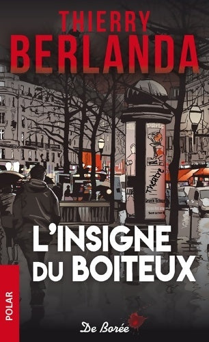 Livrenpoche : L'insigne du boiteux - Thierry Berlanda - Livre