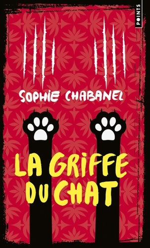 Livrenpoche : La griffe du chat - Sophie Chabanel - Livre
