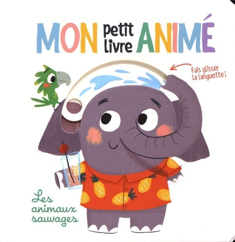 Livrenpoche : Les animaux sauvages - Collectif - Livre
