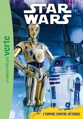 Livrenpoche : Star Wars 05 - Episode 5 . L'Empire contre-attaque - Lucasfilm - Livre