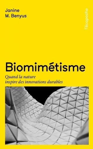Livrenpoche : Biomimétisme - Janine Benyus - Livre