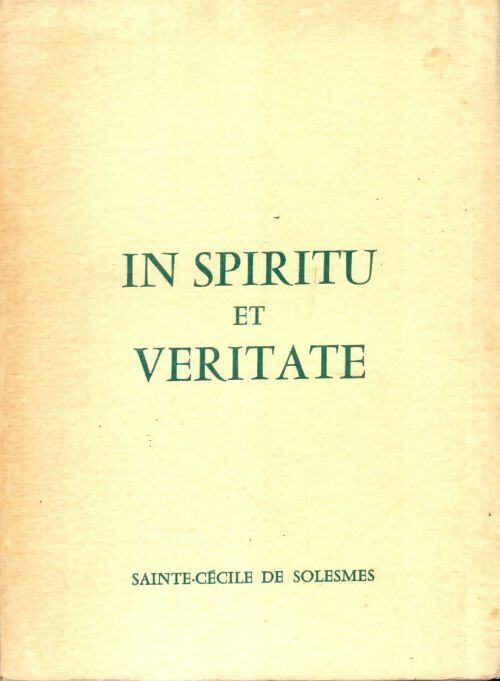 Livrenpoche : In spiritu et veritate - Sainte-Cécile De Solesmes - Livre