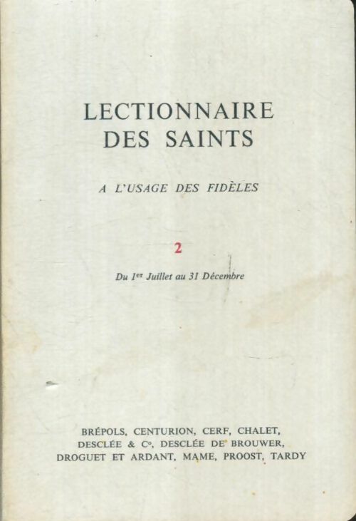 Livrenpoche : Lectionnaire des saints Tome II - Collectif - Livre