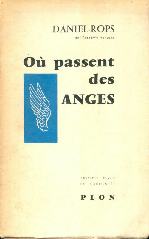 Livrenpoche : Où passent des anges - Daniel-Rops - Livre