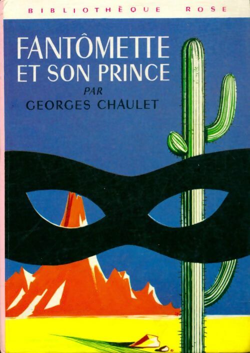 Livrenpoche : Fantômette et son prince - Georges Chaulet - Livre