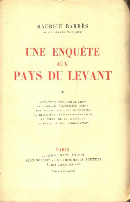 Livrenpoche : Une enquête aux pays du levant Tome I - Maurice Barrès - Livre