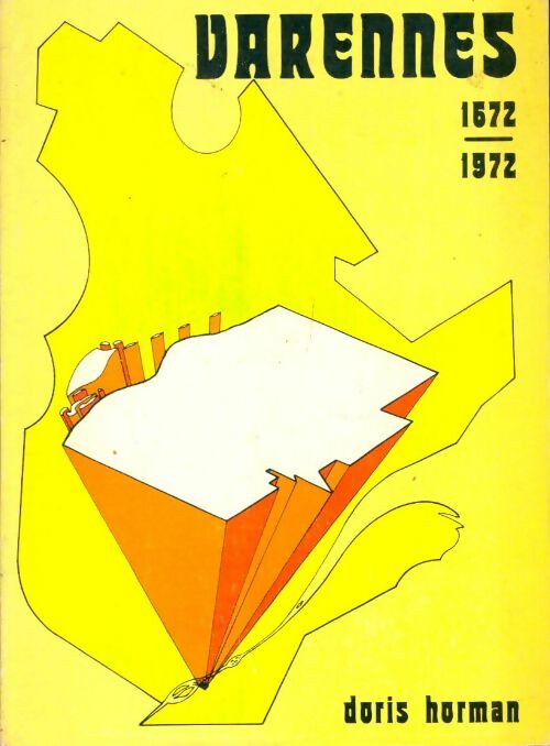 Livrenpoche : Varennes 1672-1972 - Doris Horman - Livre