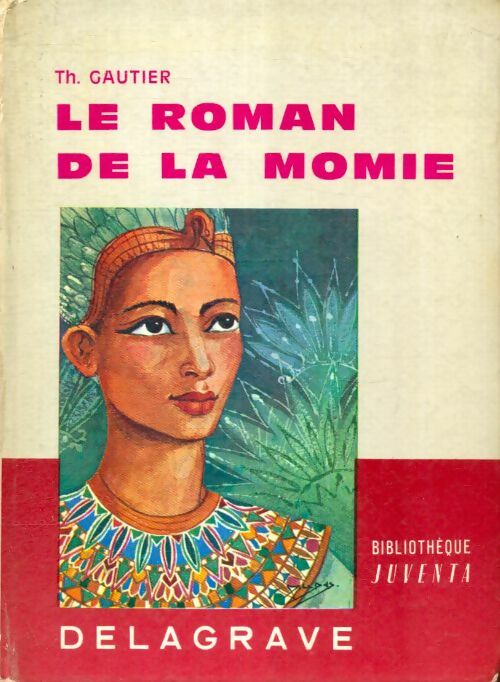 Livrenpoche : Le roman de la momie - Théophile Gautier - Livre