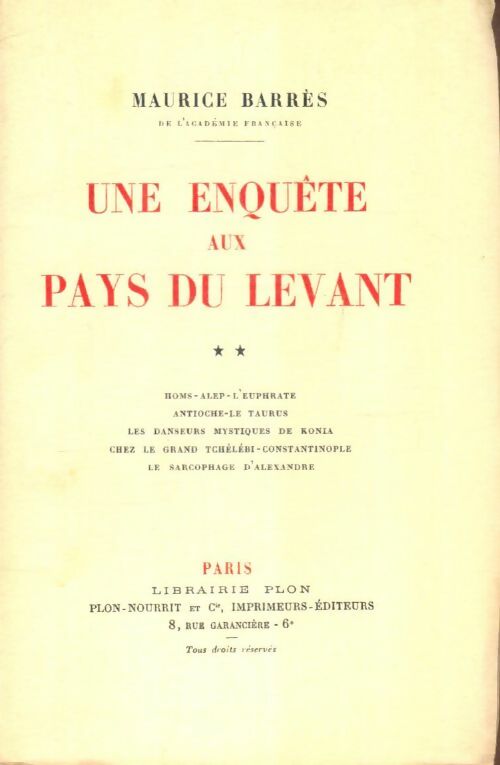 Livrenpoche : Une enquête aux pays du levant Tome II - Maurice Barrès - Livre