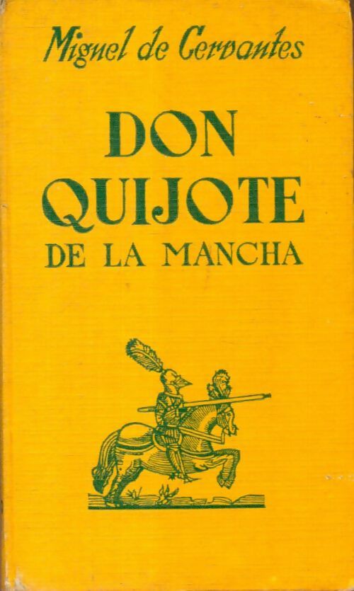 Livrenpoche : Don quijote de la Mancha - Miguel De Cervantès Saavedra - Livre