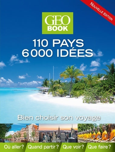 Livrenpoche : Geobook 110 pays 6000 idées NED - Robert Pailhès - Livre