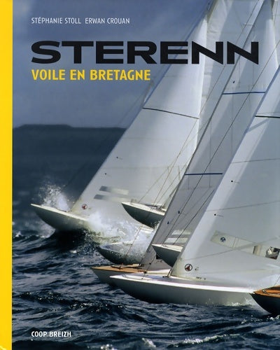 Livrenpoche : Sterenn Voiles en Bretagne - Stéphanie Stoll - Livre