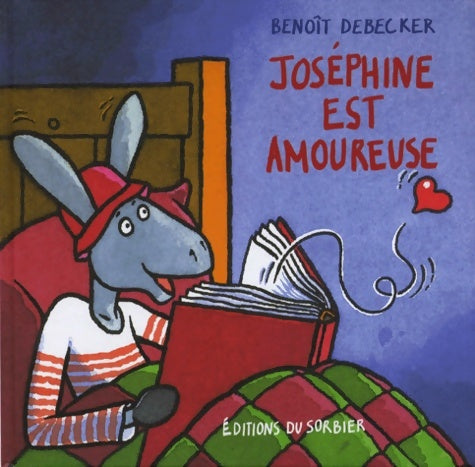 Livrenpoche : Joséphine est amoureuse - Benoît Debecker - Livre