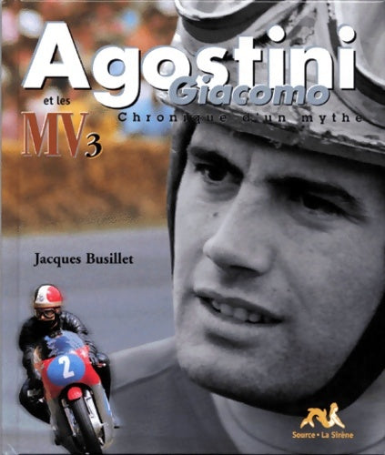 Livrenpoche : Agostini Giacomo chronique d'un mythe - Jacques Busillet - Livre