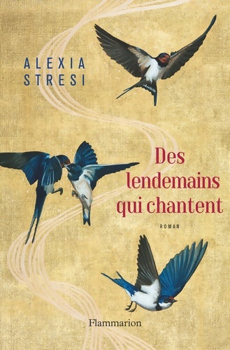 Livrenpoche : Des lendemains qui chantent - Alexia Stresi - Livre