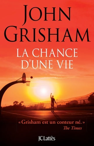 Livrenpoche : La Chance d'une vie - John Grisham - Livre