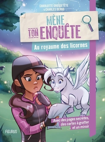Livrenpoche : Mène ton enquête - Au royaume des licornes - Charlotte Grossetête - Livre