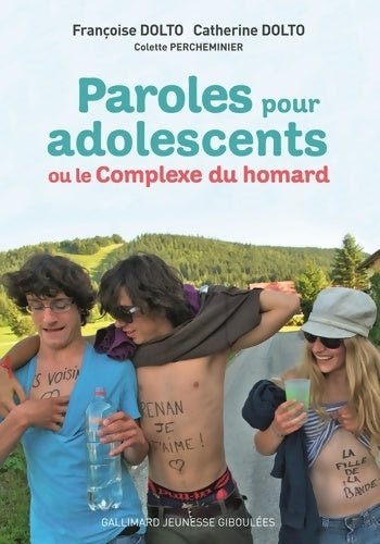 Livrenpoche : PAROLES POUR ADOLESCENTS OU LE COMPLEXE DU HOMARD - Françoise Dolto - Livre