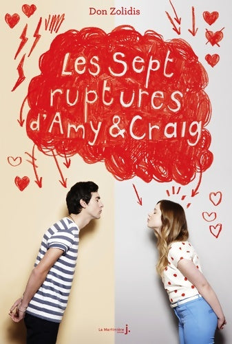 Livrenpoche : Les Sept ruptures d'Amy et Craig - Don Zolidis - Livre
