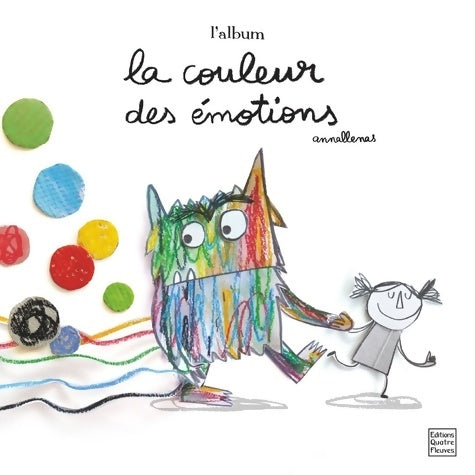 Livrenpoche : La couleurs des émotions - l'album - Anna Llenas - Livre