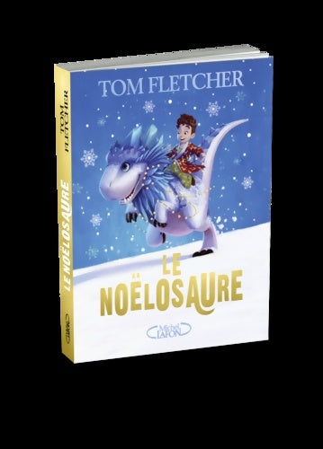 Livrenpoche : Le Noëlosaure - Tom Fletcher - Livre