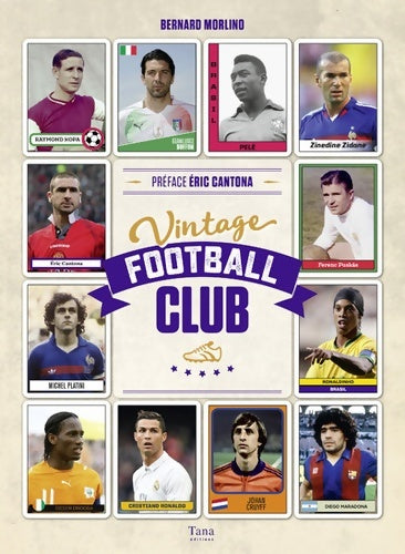 Livrenpoche : Vintage football club - Bernard Morlino - Livre