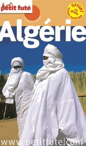 Livrenpoche : ALGERIE 2015 PETIT FUTE + OFFRE numérique - Alter - Livre
