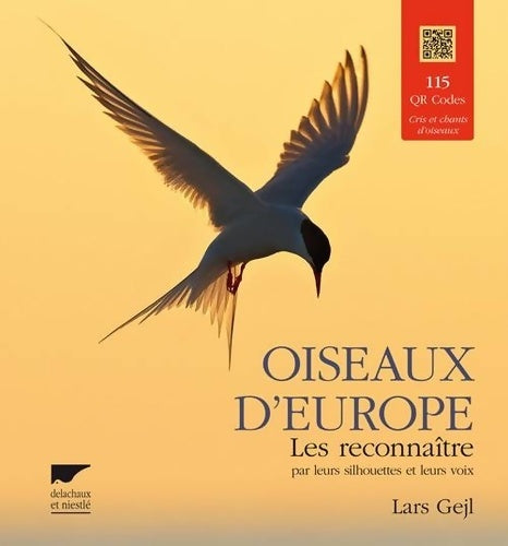 Livrenpoche : Oiseaux d Europe : Les reconnaître par leurs silhouettes et leurs voix - Lars Gejl - Livre
