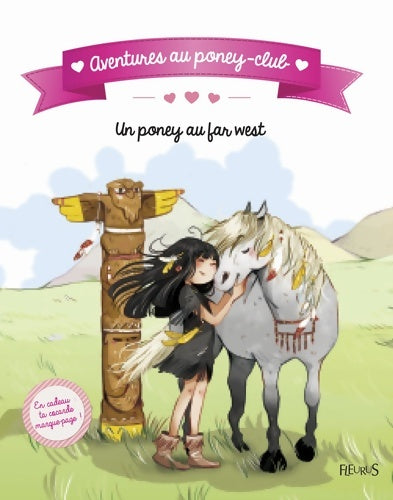 Livrenpoche : Un poney au far west ! - Juliette Parachini-Deny - Livre