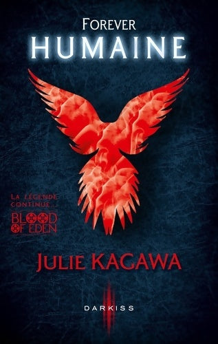 Livrenpoche : Forever Humaine - Julie Kagawa - Livre