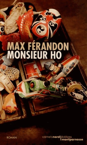 Livrenpoche : MONSIEUR HO - Max FERANDON - Livre