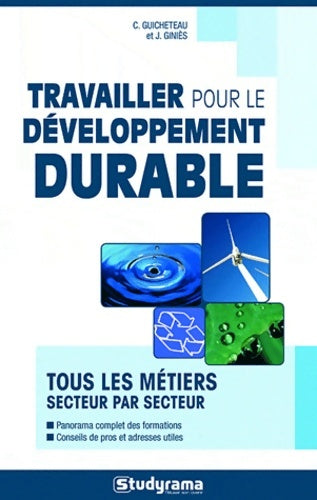 Livrenpoche : Travailler pour le développement durable - Carine Guicheteau - Livre