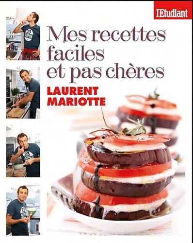 Livrenpoche : Ma cuisine facile et pas chère - Laurent Mariotte - Livre