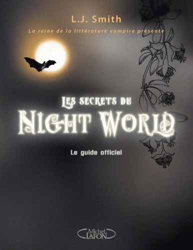 Livrenpoche : SECRETS DU NIGHT WORLD GUIDE - L.J. Smith - Livre