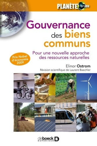 Livrenpoche : Gouvernance des biens communs : Pour une nouvelle approche des ressources naturelles - Elinor Ostrom - Livre