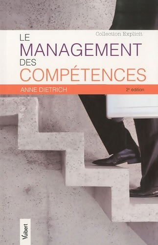 Livrenpoche : Le management des compétences - Anne Dietrich - Livre