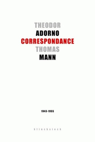 Livrenpoche : Correspondance : 1943-1955 - Theodor W. Adorno - Livre