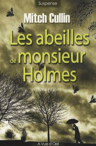 Livrenpoche : Les abeilles de monsieur holmes - Mitch Cullin - Livre