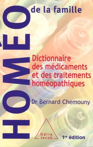 Livrenpoche : Dictionnaire des médicaments et des traitements homéopathiques - Bernard Chemouny - Livre