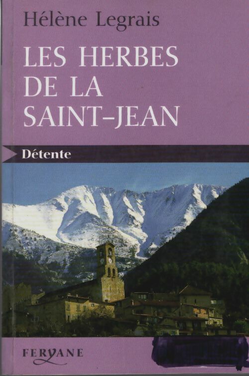 Livrenpoche : Les herbes de la Saint-Jean - Hélène Legrais - Livre