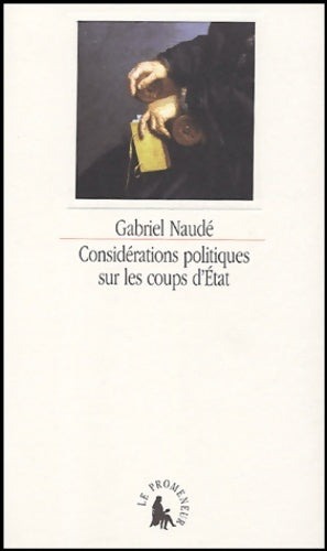 Livrenpoche : Considérations politiques sur les coups d'État - Gabriel Naudé - Livre