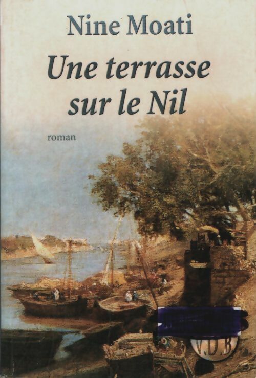 Livrenpoche : Une terrasse sur le Nil - Nine Moati - Livre