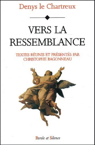 Livrenpoche : Vers la ressemblance - Denys Le Chartreux - Livre