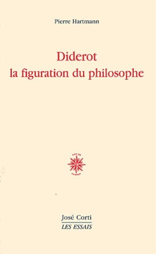 Livrenpoche : Diderot : La Figuration du philosophe - Pierre Hartmann - Livre