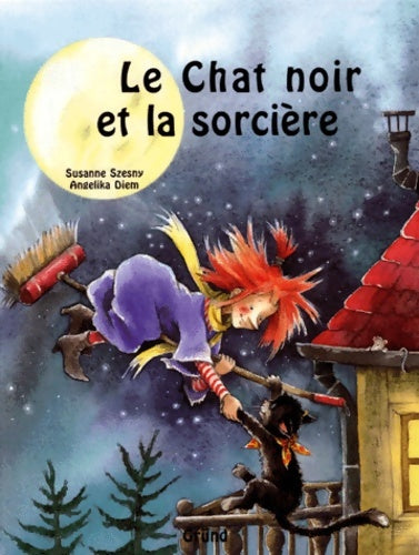 Livrenpoche : Le Chat Noir Et La sorcière - Susanne Szesny - Livre